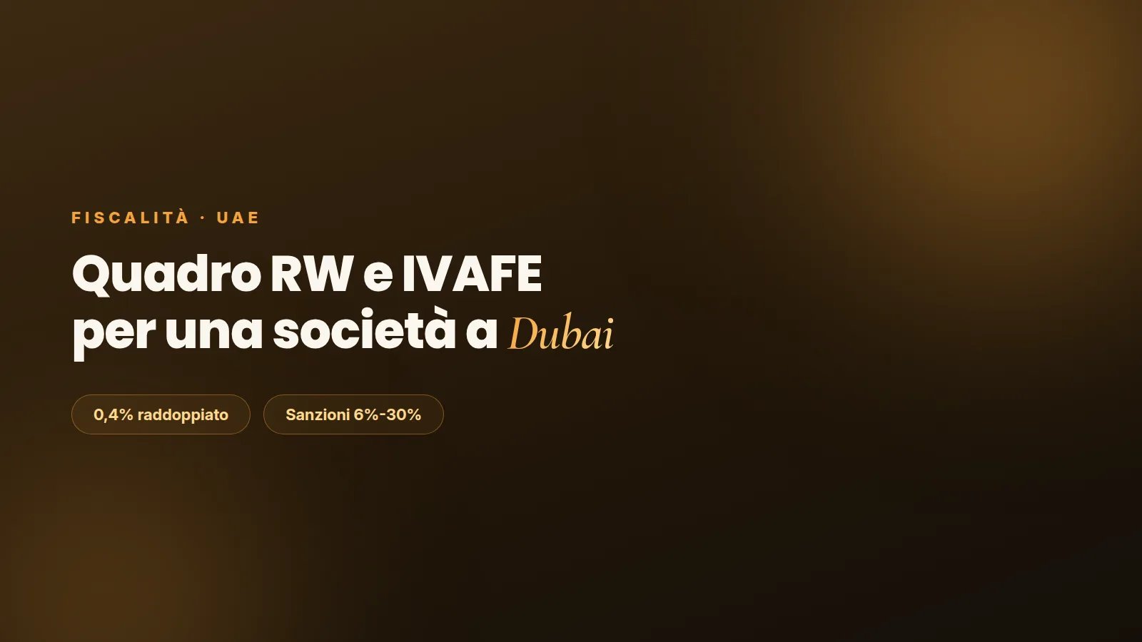 Quadro RW e IVAFE per una società a Dubai